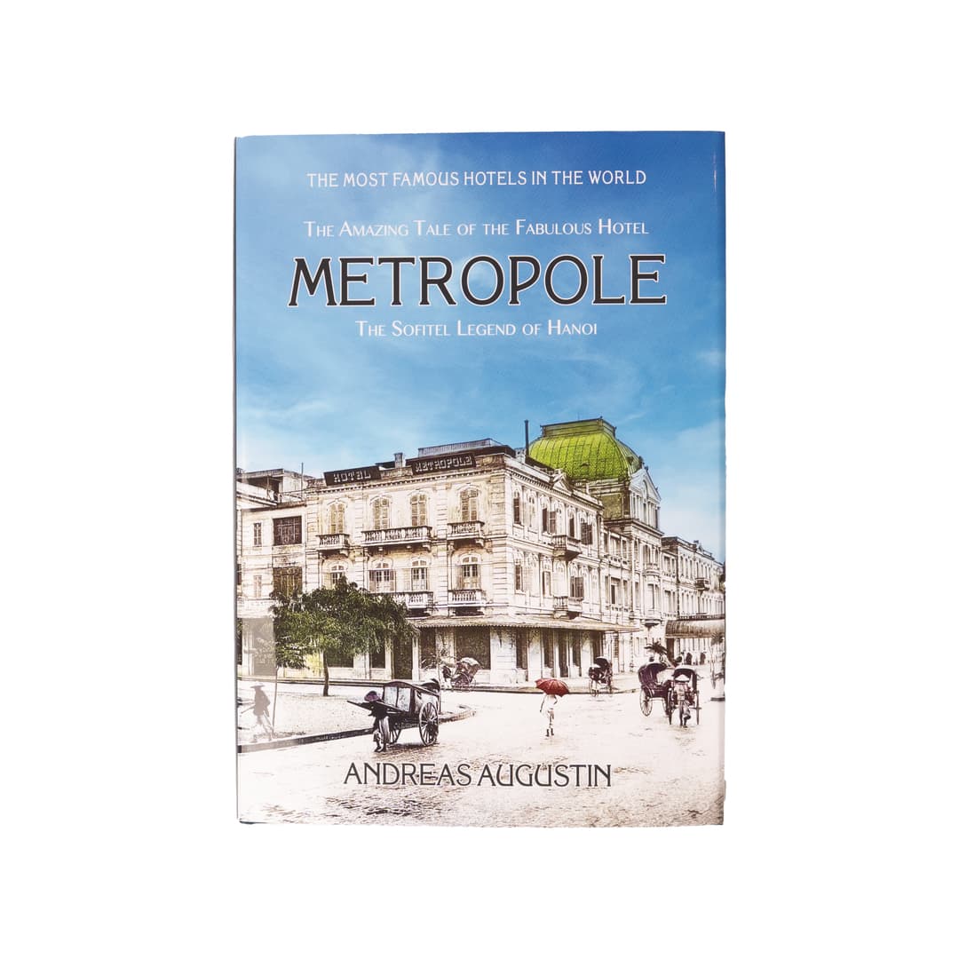 Sách Lịch sử Metropole Hanoi (ấn phẩm 2025)